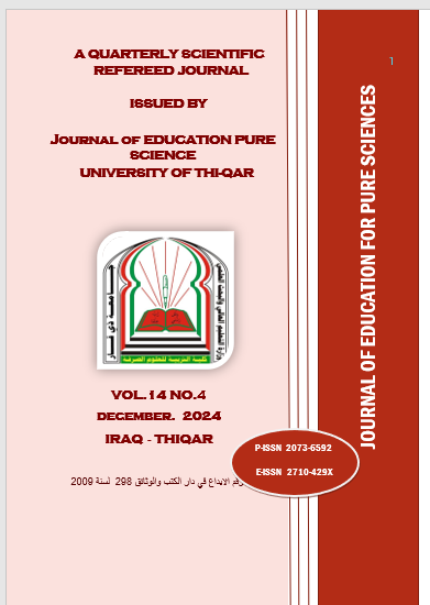 					View Vol. 14 No. 4 (2024):  JOURNAL OF EDUCATION FOR PURE SCIENCE- UNIVERSITY OF THI-QAR
				